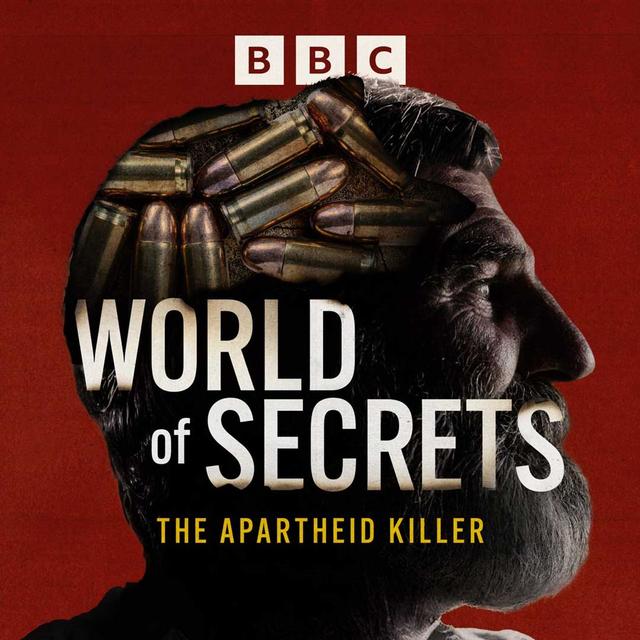 Introducing…World of Secrets – The Apartheid Killer - podcast episode cover