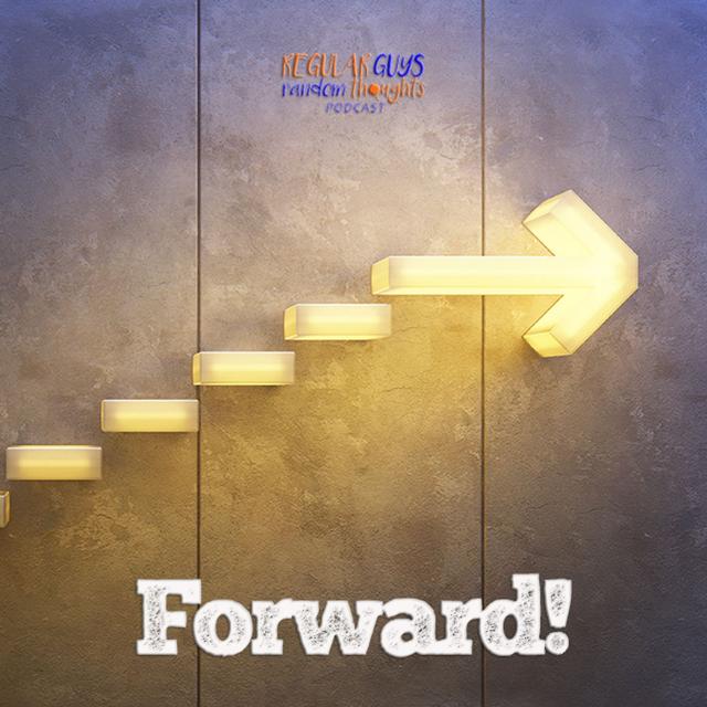S2: Ep. 94: Forward! - podcast episode cover