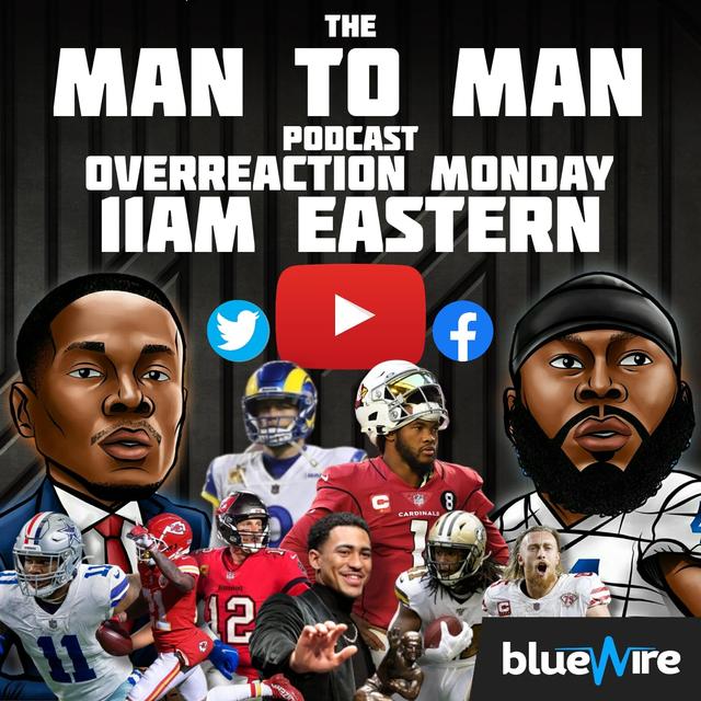 EP 186 | OVERREACTION MONDAY WEEK 14 | MAN TO MAN POD - podcast episode cover