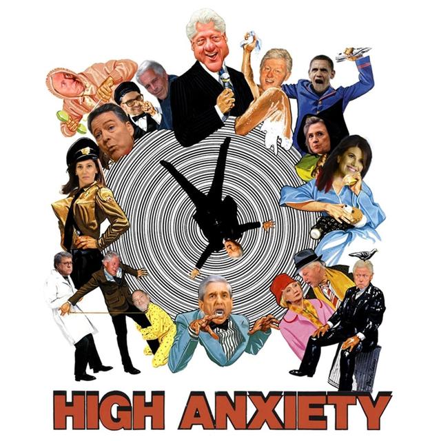 Bill Clinton in High Anxiety - podcast episode cover