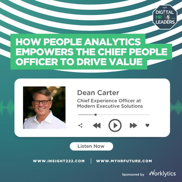 How People Analytics Empowers the Chief People Officer to Drive Value (an Interview with Dean Carter) - podcast episode cover