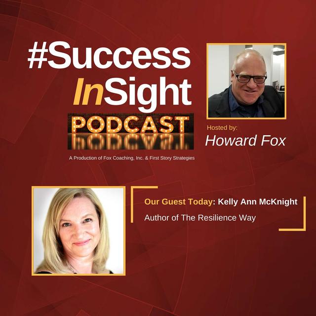 Kelly Ann McKnight, Author of The Resilience Way - podcast episode cover