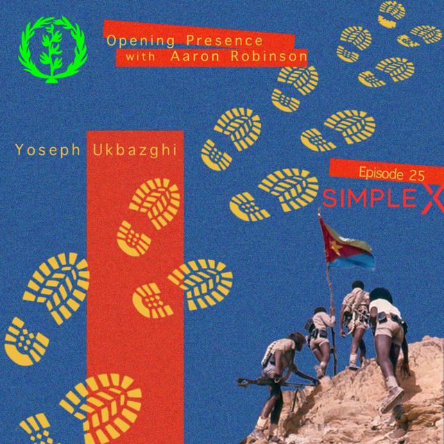 Ep. 25 Yoseph Ukbazghi: Simple X - podcast episode cover