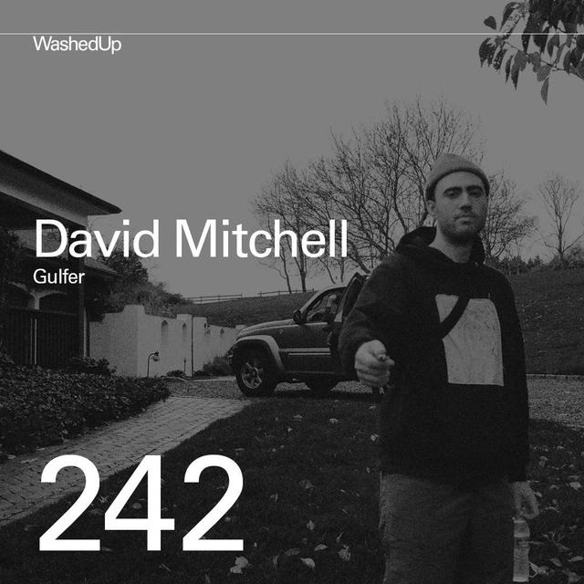#242 - David Mitchell (Gulfer) - podcast episode cover