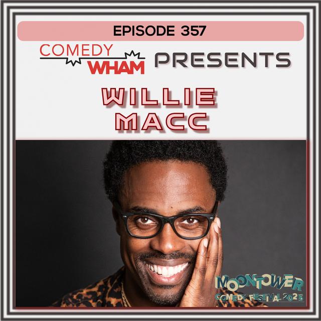 Willie Macc - podcast episode cover