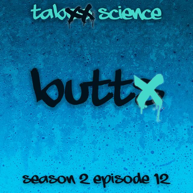 Butts (with Dr. Jeanne Bovet) - podcast episode cover