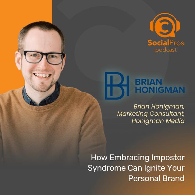 How Embracing Impostor Syndrome Can Ignite Your Personal Brand - podcast episode cover