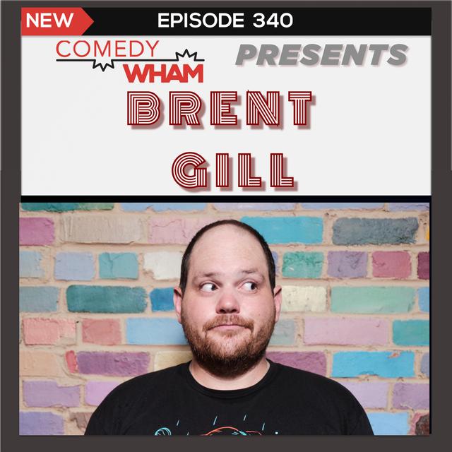 Brent Gill - podcast episode cover