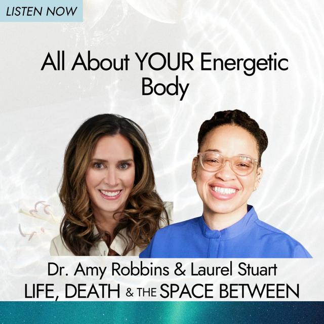 All About YOUR Energetic Body - podcast episode cover