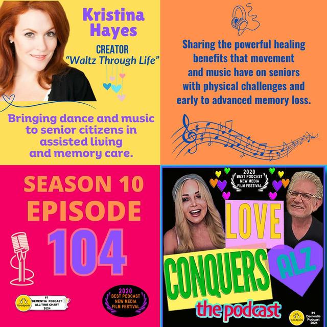 KRISTINA HAYES: Step by Step - Using Dance to Navigate Dementia - podcast episode cover