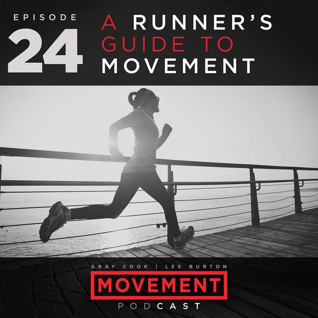 A Runner's Guide to Movement - podcast episode cover