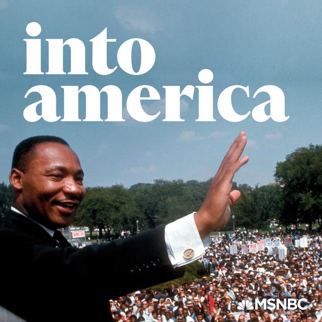 Into "I Have a Dream" - podcast episode cover
