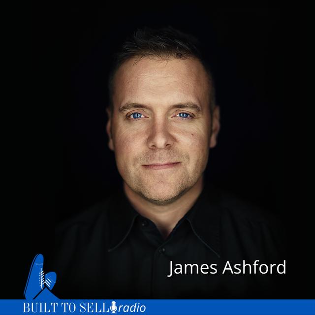 Ep 336 James Ashford - The Inside Story Behind Sage’s 8 Figure Acquisition of a 12 Employee Company - podcast episode cover
