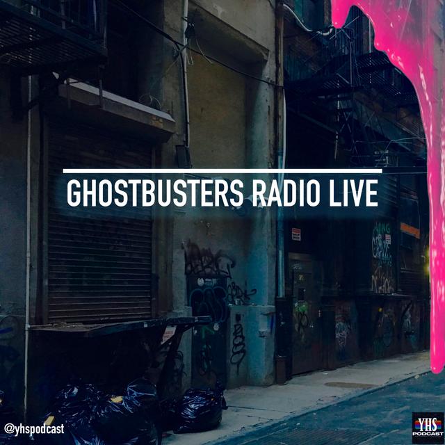 Ghostbusters Radio LIVE - 2024 and Beyond! - podcast episode cover