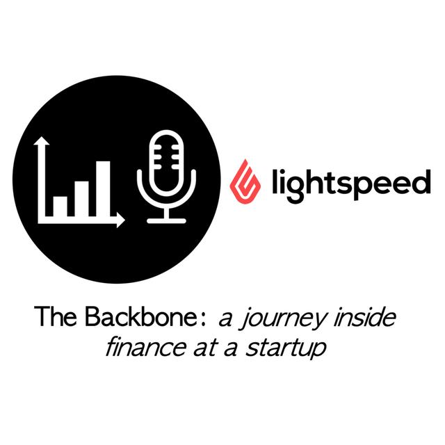 Ep. 34: An Inside Look into Lightspeed's $275M+ IPO & Scaling a Global Organization - podcast episode cover