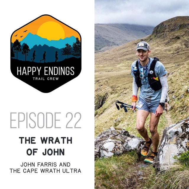 The Wrath of John: John Farris  and the Cape Wrath Ultra - podcast episode cover