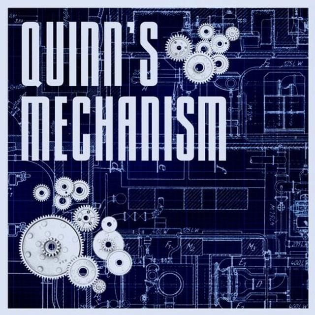 Quinn's Mechanism - Third Act, The Fourth Component - podcast episode cover