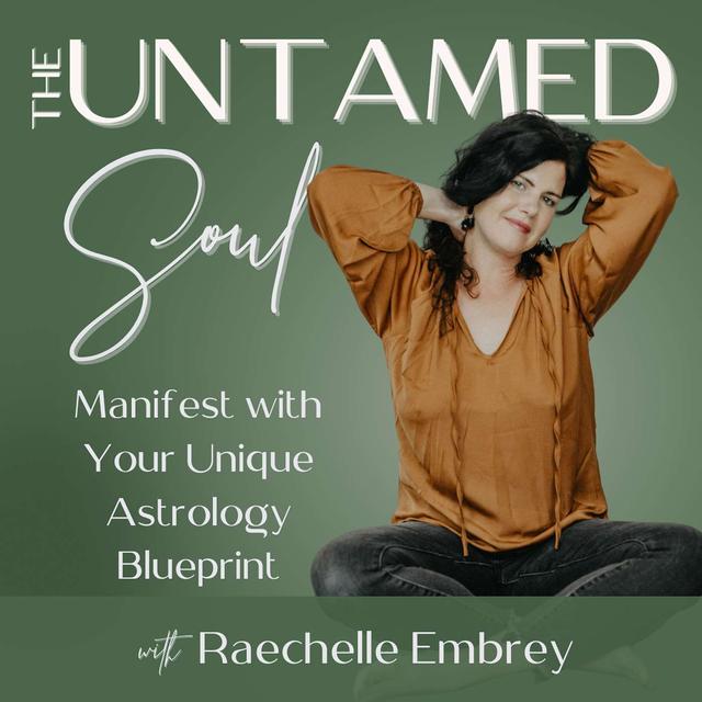 Manifest with Your Unique Astrology Blueprint - podcast episode cover