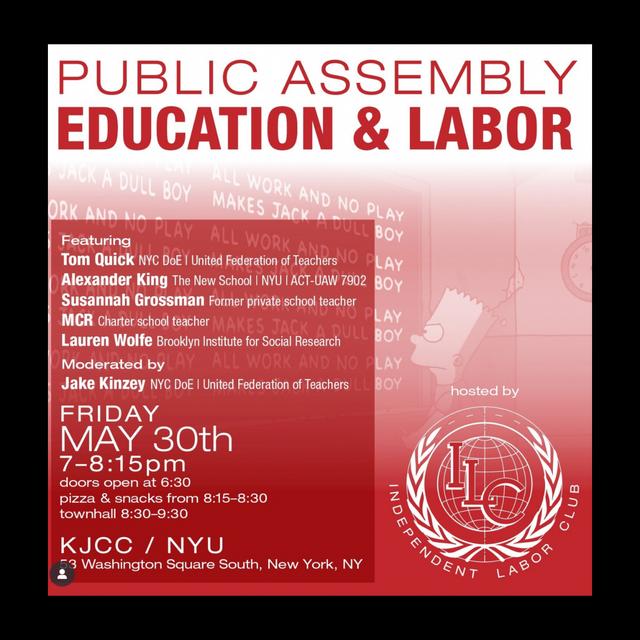 Independent Labor Assembly 5: Education and Labor 5/30/25 - podcast episode cover