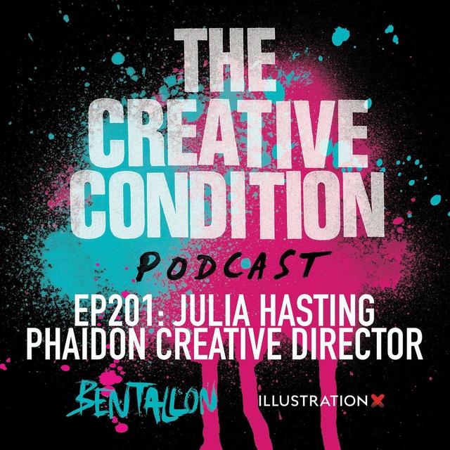 Ep 201: Phaidon Creative Director Julia Hasting on the inner-workings of making beautiful art books - podcast episode cover