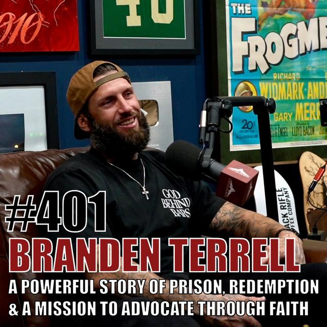 Branden Terrell: A Powerful Story of Prison, Redemption, and a Mission to Advocate Through Faith - podcast episode cover