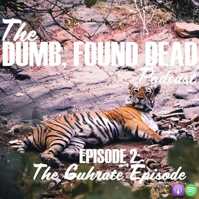 Deaths by Animals: The Guhrate Episode - podcast episode cover