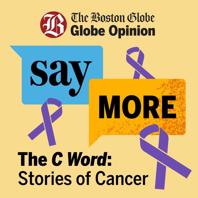 The C-Word: Let’s talk about cancer – starting with my own. - podcast episode cover