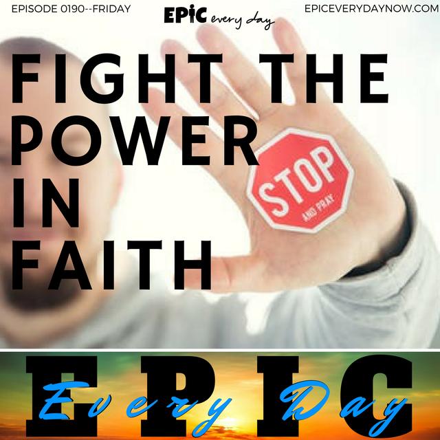Fight the Power in Faith - podcast episode cover