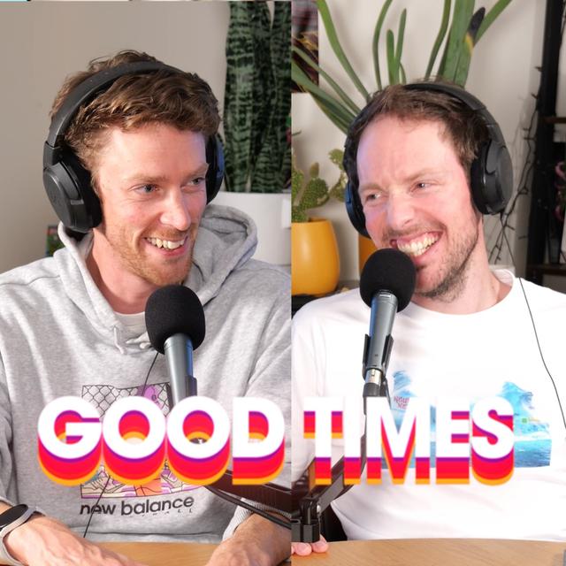 Good Times: 29 - podcast episode cover