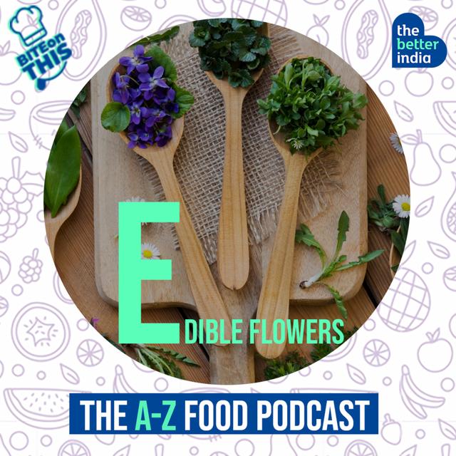 Bite On This - Edible Flowers - podcast episode cover