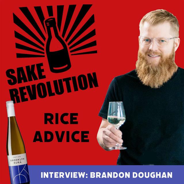 Rice Advice: A Chat with Brooklyn Kura's Brandon Doughan - podcast episode cover