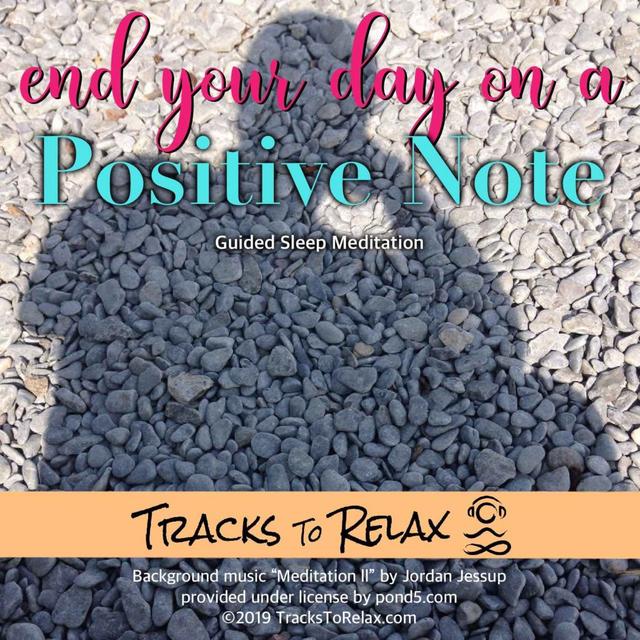 Positive Note Sleep Meditation - podcast episode cover