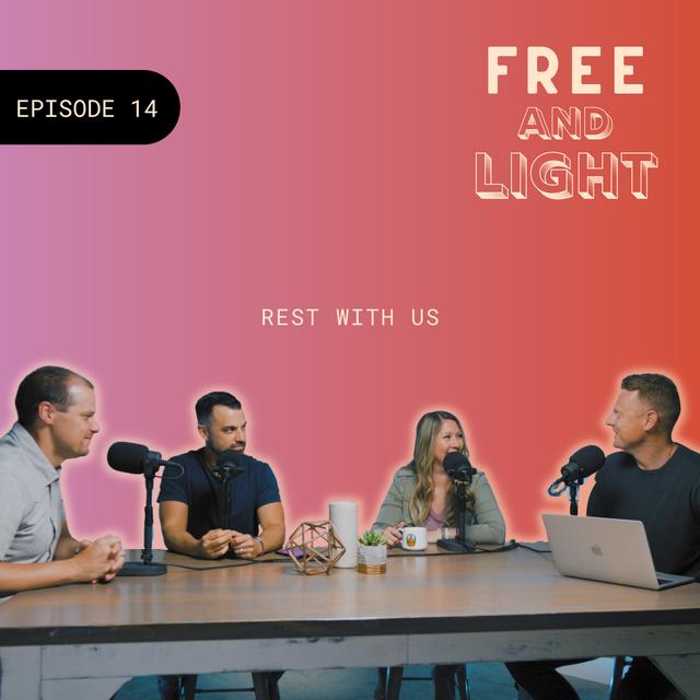 Episode 14: Rest With Us - podcast episode cover