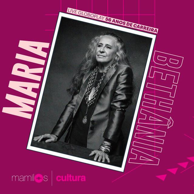 Mamilos Cultura 17: Live de Maria Bethânia - Vacina, respeito, verdade e misericórdia - podcast episode cover