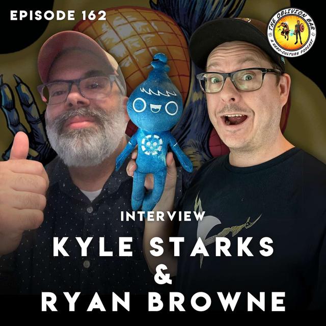 INTERVIEW: Kyle Starks & Ryan Browne - podcast episode cover