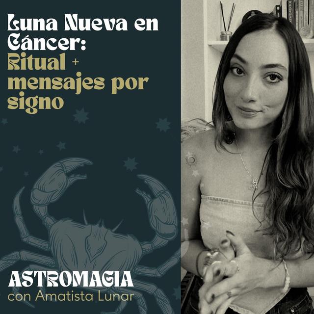 Luna nueva en Cáncer. Ritual + mensajes por signo ~ - podcast episode cover