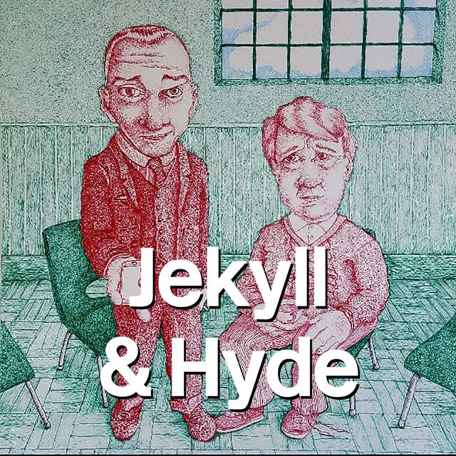 Jekyll & Hyde - podcast episode cover