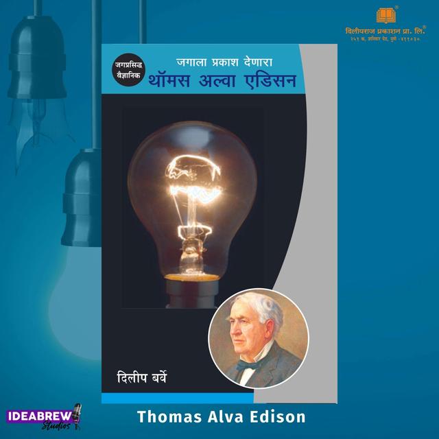 Edison - Beyond the light bulb - podcast episode cover