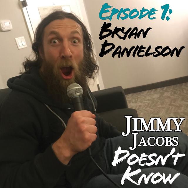 JJDK - 001 Bryan Danielson - podcast episode cover