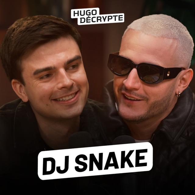 (INTERVIEW) "Je n'en ai jamais parlé", l'incroyable histoire de DJ Snake - podcast episode cover