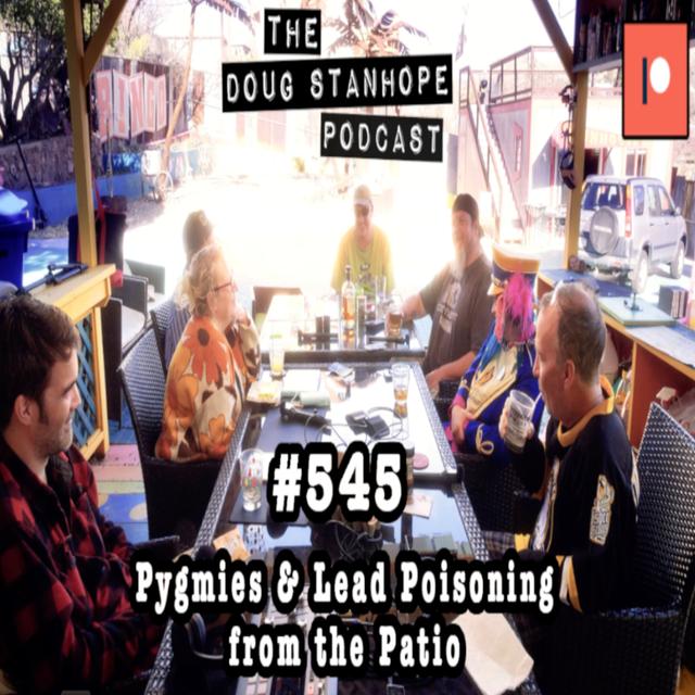 #545 - "Pygmies and Lead Poisoning from the Patio" - podcast episode cover