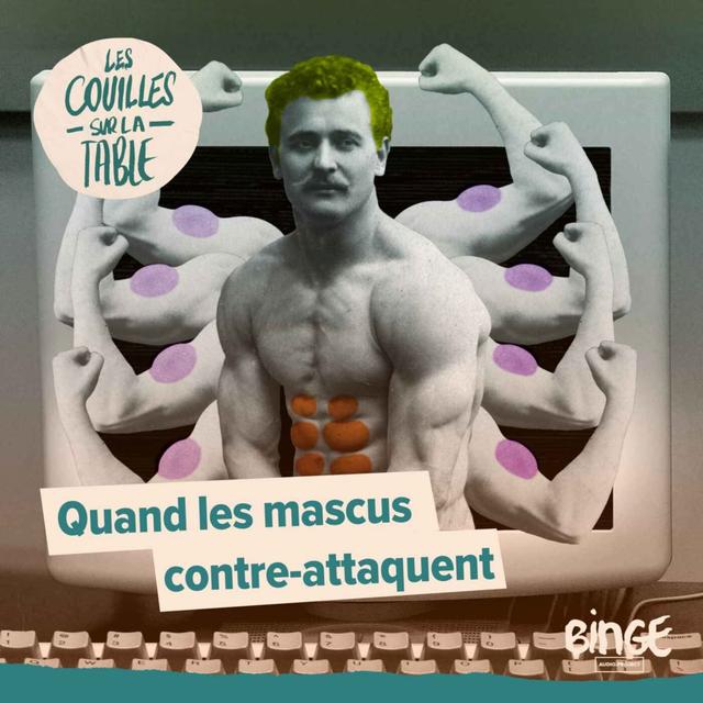Quand les mascus contre-attaquent - podcast episode cover
