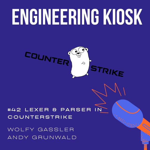 #42 Lexer, Parser und Open Source in Counterstrike - podcast episode cover