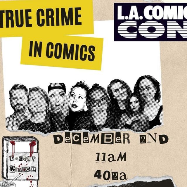 LA Comic-Con Panel 2023 - podcast episode cover