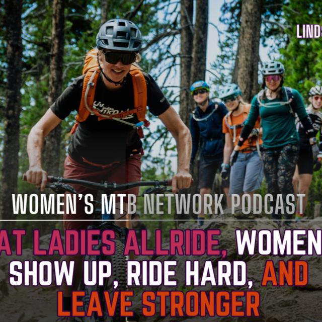 From Clinics to Retreats: What’s Next for Ladies AllRide with Lindsey Richter - podcast episode cover