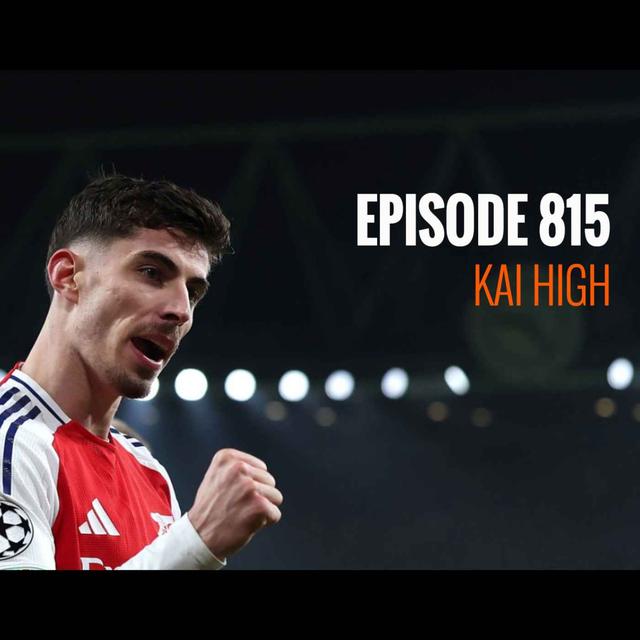 Episode 815 - Kai High - podcast episode cover
