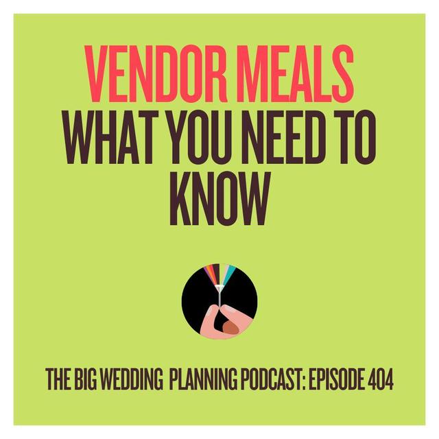 #404 Vendor Meals: What You Need To Know - podcast episode cover