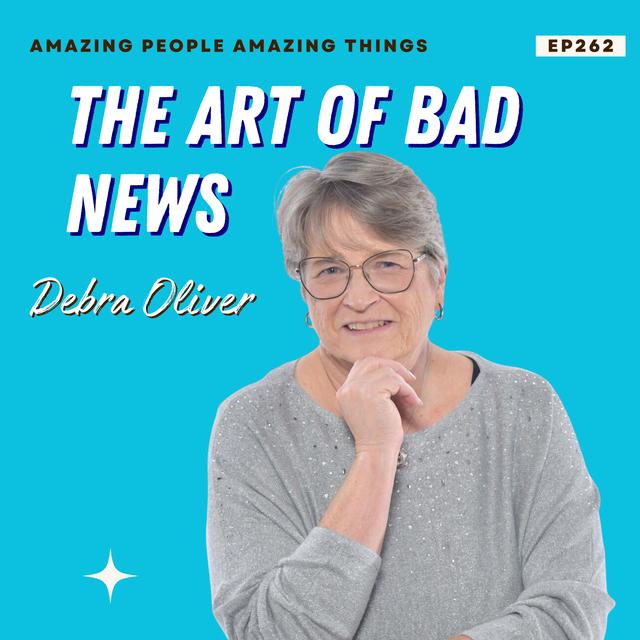 The Art of Breaking Bad News - podcast episode cover
