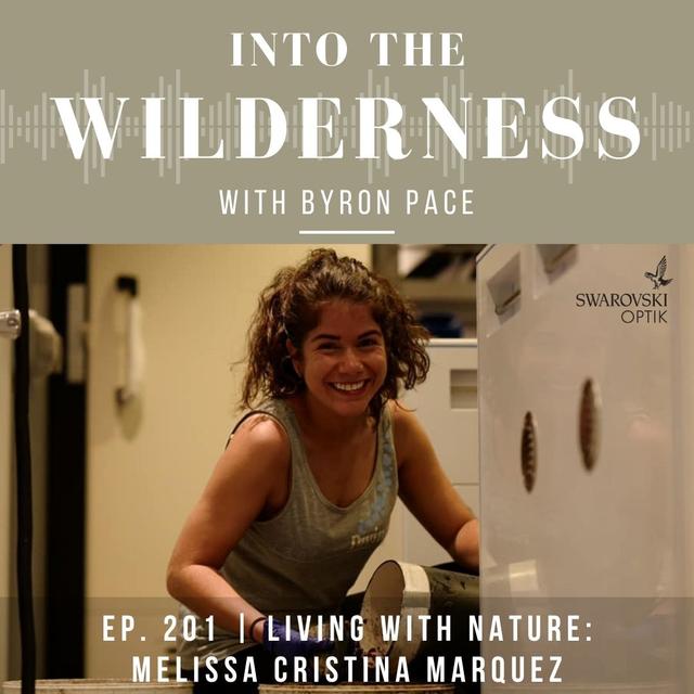 #201 Living with Nature: Melissa Cristina Marquez - podcast episode cover
