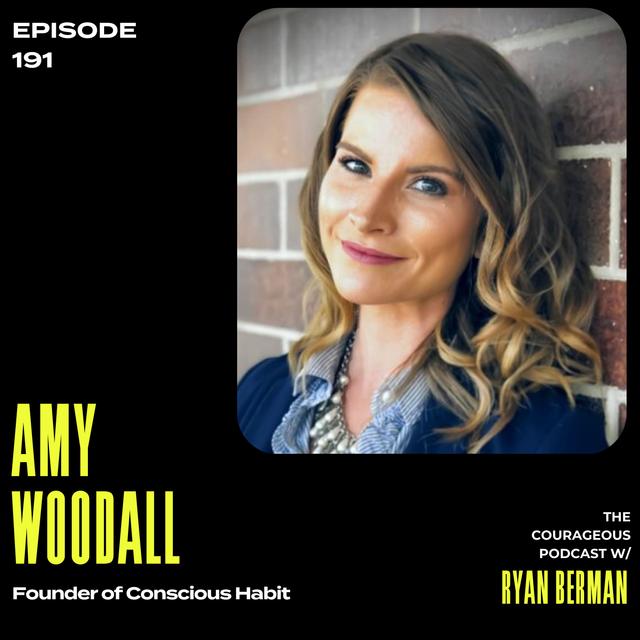 Amy Woodall - Founder of Conscious Habit - podcast episode cover